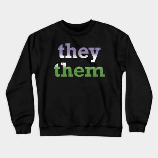 Genderqueer They Them Pronouns Crewneck Sweatshirt